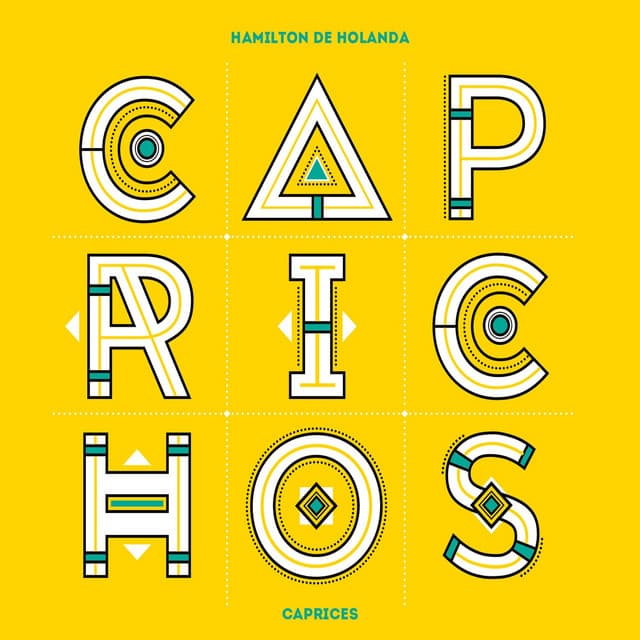 Caprichos - Hamilton De Holanda