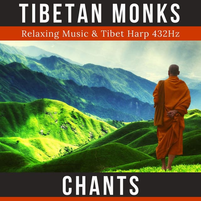 Tibetan Monks Chants: Relaxing Music & Tibet Harp 432Hz - Echo of Light