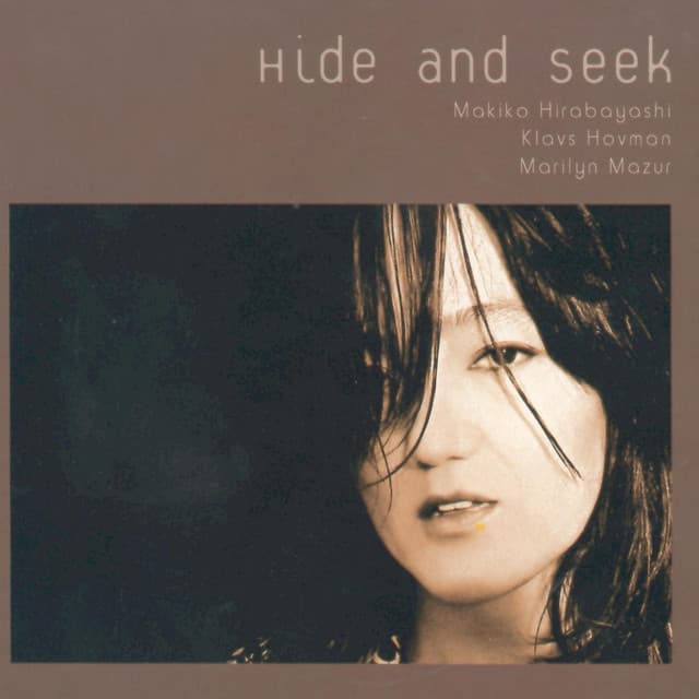 Hide and Seek - Makiko Hirabayashi