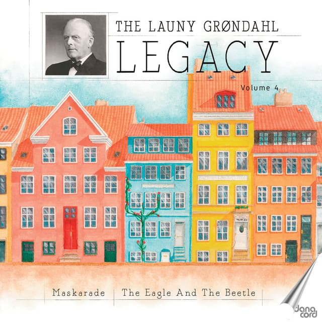 The Launy Grøndahl Legacy, Vol. 4 - Carl Nielsen