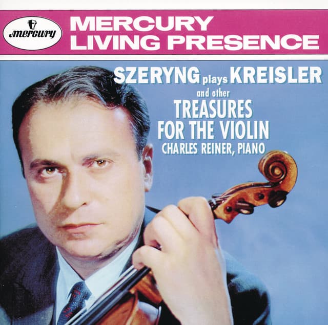 Szeryng plays Kreisler and other Treasures for the Violin - Henryk Szeryng