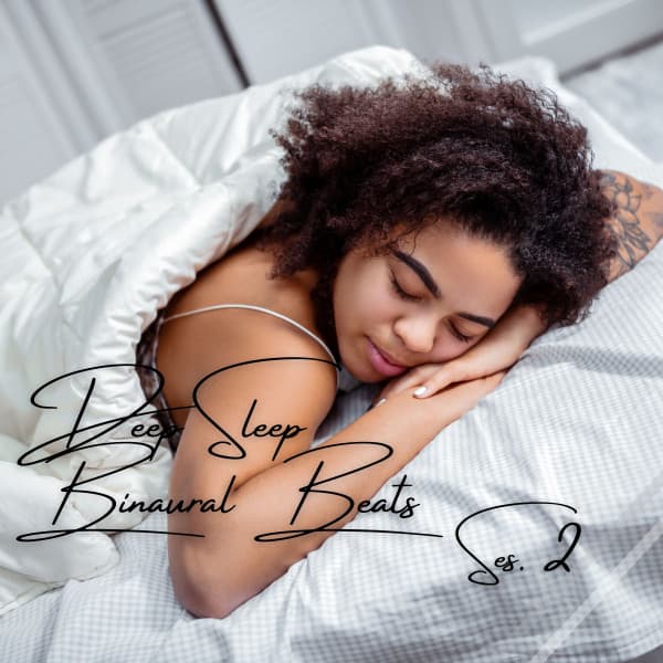 Binaural: Deep Sleep Binaural Beats Ses. 2 - Binaural Beats Sleep Aid