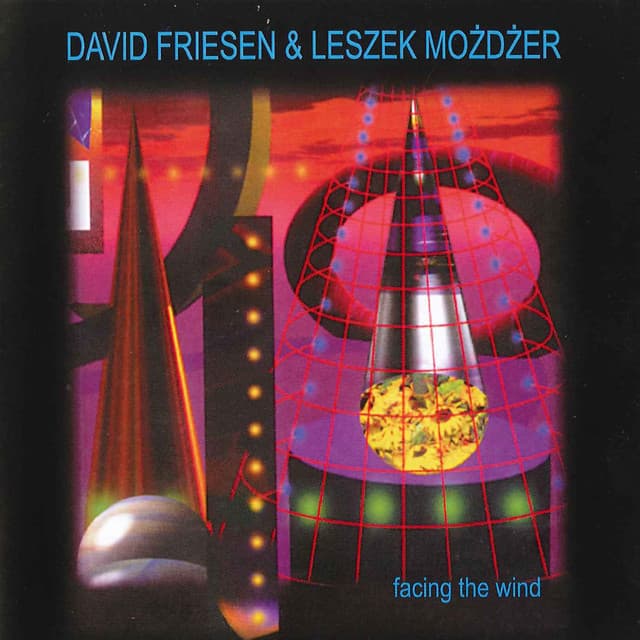 Facing the Wind - David Friesen