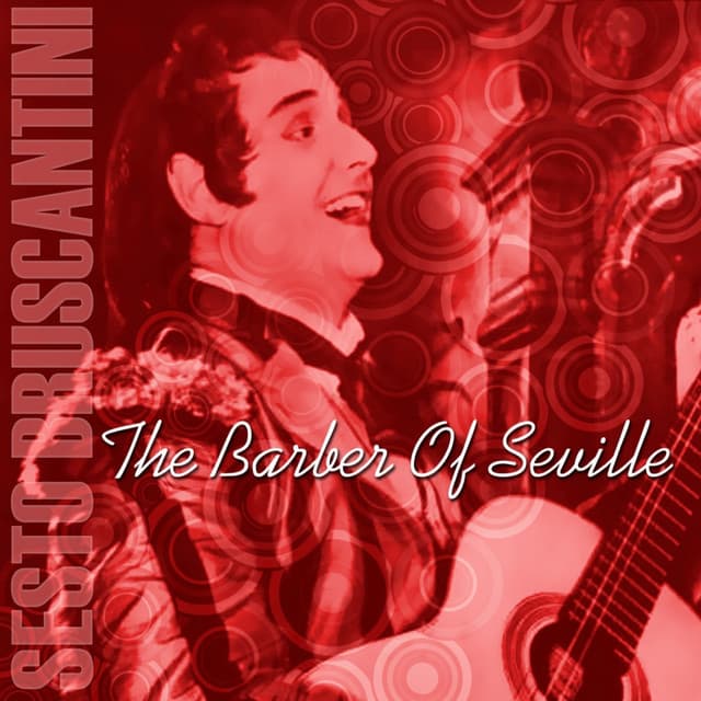 Rossini: The Barber Of Seville - Gioachino Rossini