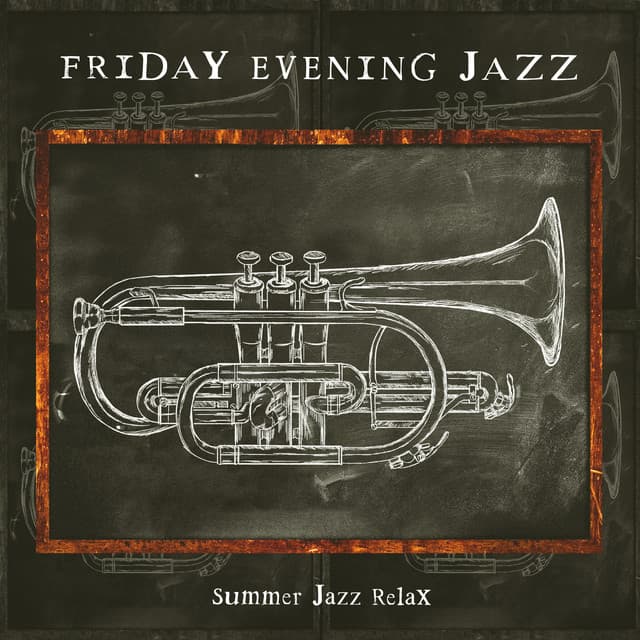 Friday Evening Jazz - Summer Jazz Relax