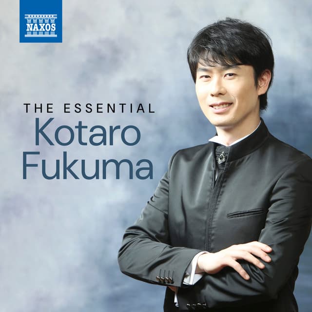 The Essential Kotaro Fukuma - Kotaro Fukuma