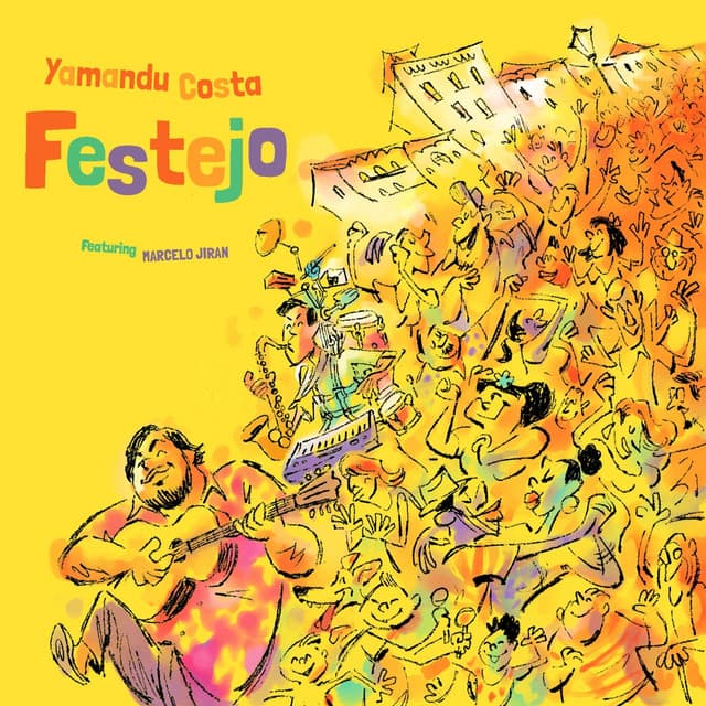 Festejo - Yamandu Costa