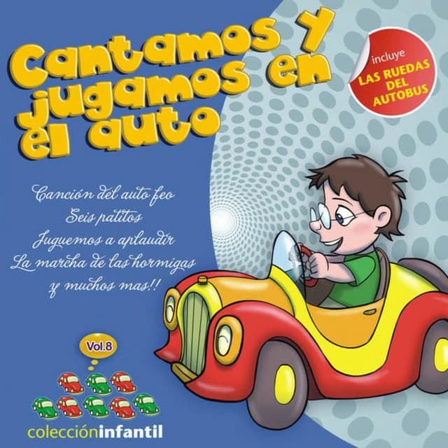 Cantamos y Jugamos en el Auto - Colección Infantil