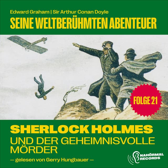 Sherlock Holmes und der geheimnisvolle Mörder - Sherlock Holmes - Seine weltberühmten Abenteuer