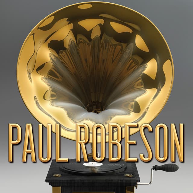 Paul Robeson - Paul Robeson