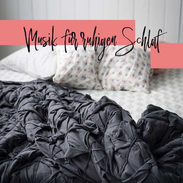Musik für ruhigen Schlaf: Entspannende Natur klingt nach Träumen und tiefem Schlaf - Ruhigen Schlaf Akademie