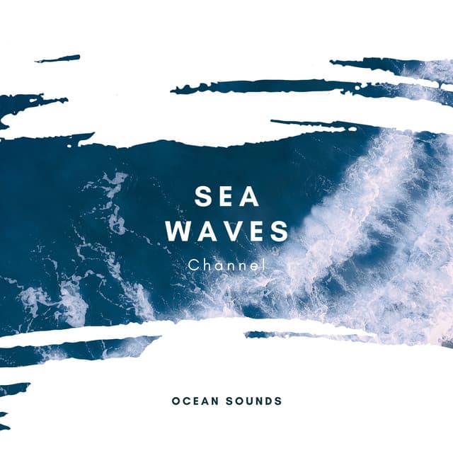 Ocean Sounds - Sea Waves Channel