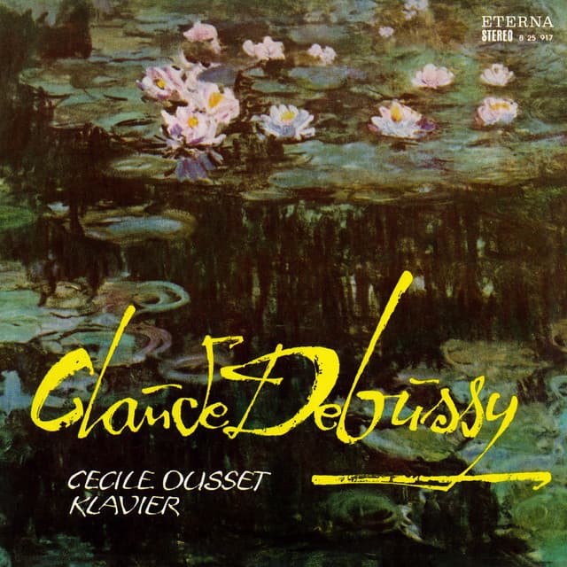 Debussy: Cécile Ousset - Klavier - Claude Debussy