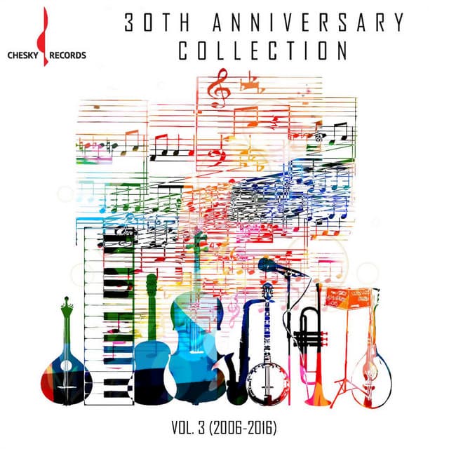 Chesky 30th Anniversary Collection: Vol. 3 - Various Artists