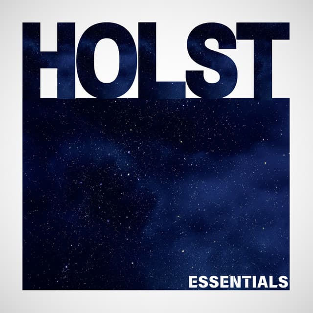 Holst Essentials - Gustav Holst
