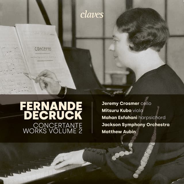 Fernande Decruck - Concertante Works, Vol. 2 - Fernande Decruck