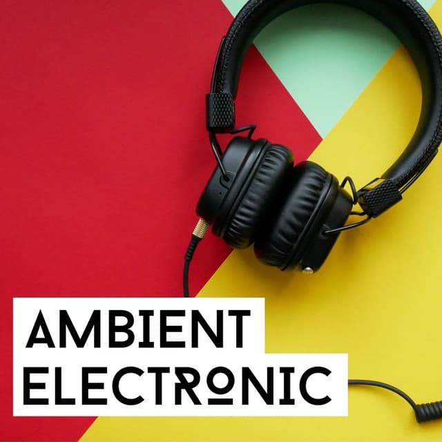 Ambient Electronic: Relaxing Instrumental Music to Induce Calm and a Space to Think - Calming Music Academy