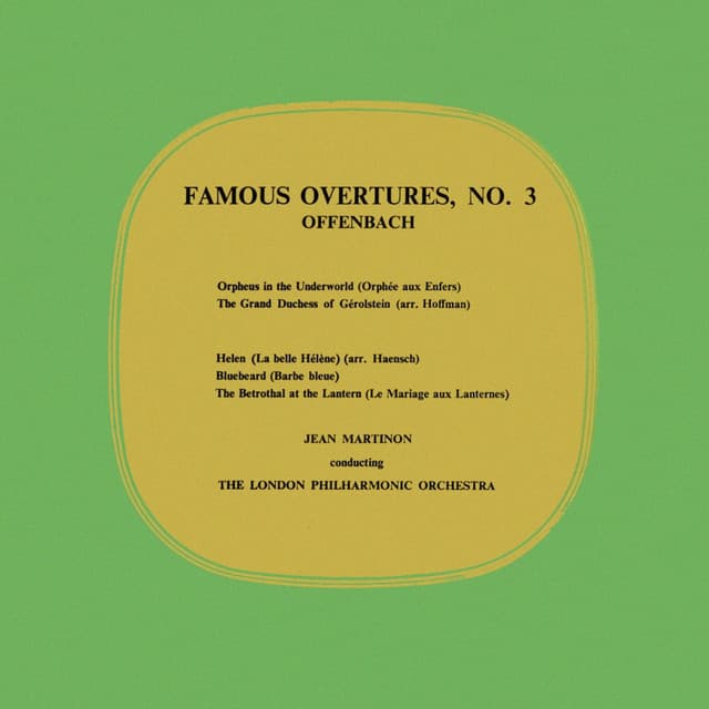 Famous Overtures No. 3 - Jacques Offenbach