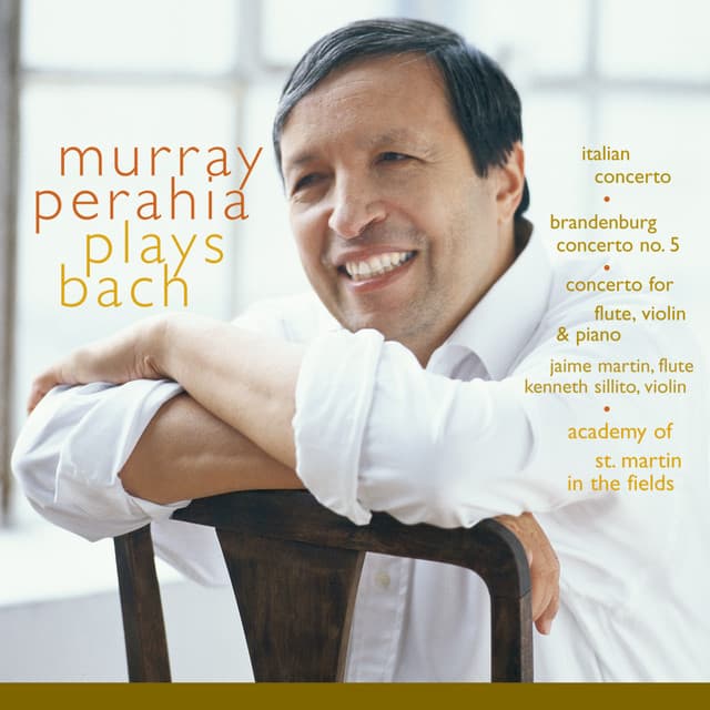 Murray Perahia Plays Bach - Johann Sebastian Bach