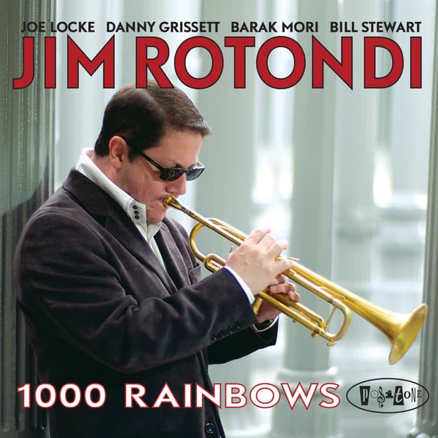 1000 Rainbows - Jim Rotondi