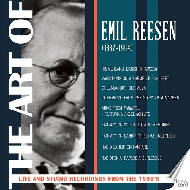 The Art of Emil Reesen: Orchestral Works - Emil Reesen