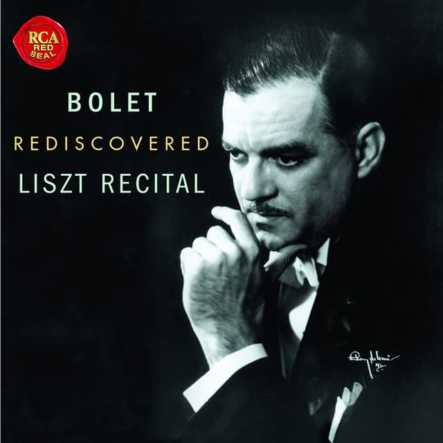 Jorge Bolet Rediscovered Liszt Recital - Jorge Bolet