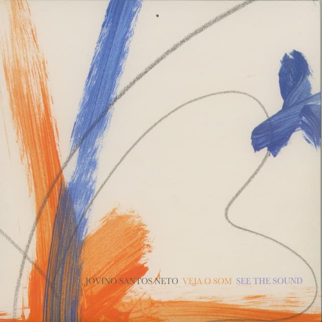 Vejo o Som - Jovino Santos Neto