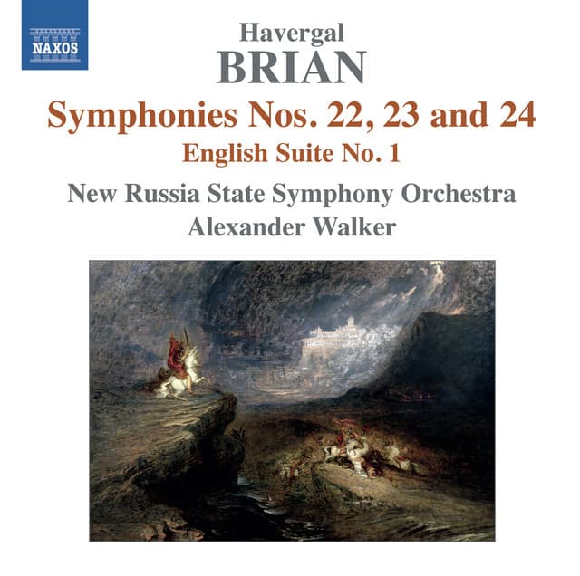 Brian: Symphonies Nos. 22, 23, 24 - English Suite No. 1 - Havergal Brian