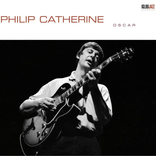 Oscar - Philip Catherine