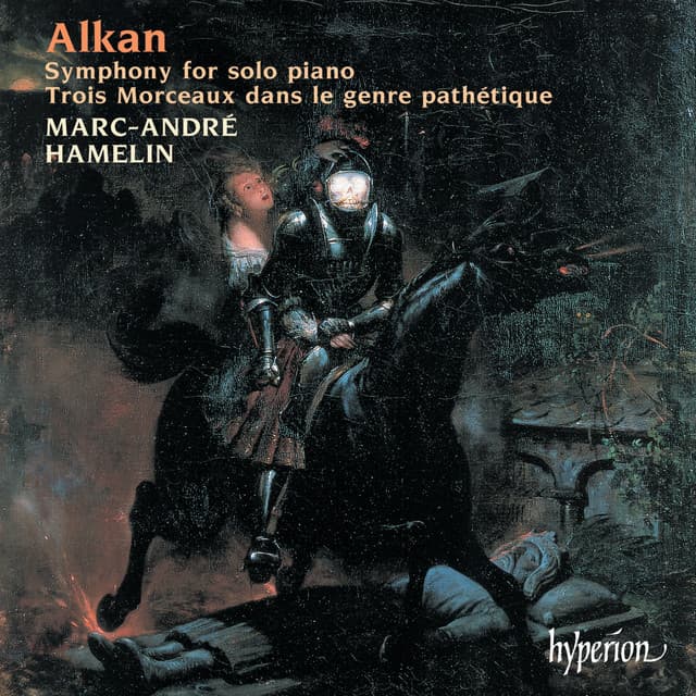 Alkan: Symphony for Solo Piano; Souvenirs - Charles-Valentin Alkan