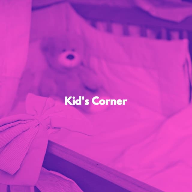 Kid's Corner - Baby Sleep Baby