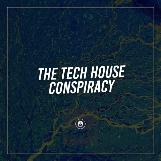 The Tech House Conspiracy - Ibiza House Classics