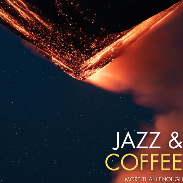 More Than Enough - Jazz & Coffee