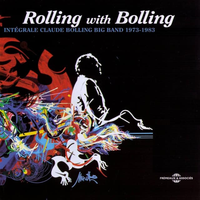 Rolling With Bolling 1973-1983 - Claude Bolling