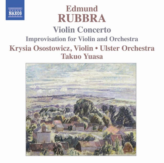 Rubbra: Violin Concerto, Op. 103 / Improvisations, Op. 89 - Edmund Rubbra