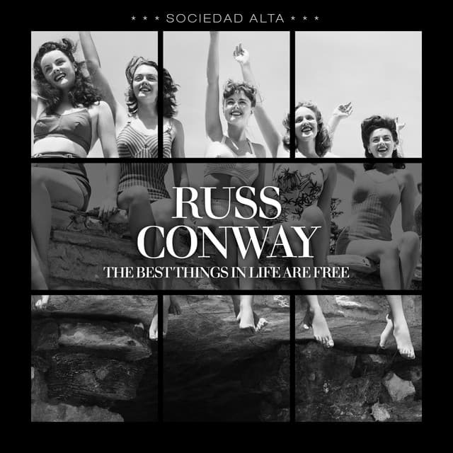The Best Things in Life Are Free - Russ Conway