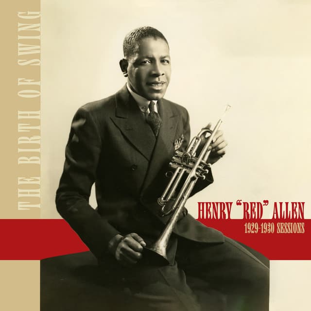 The Birth of Swing - 1929-1930 Sessions - Henry "Red" Allen
