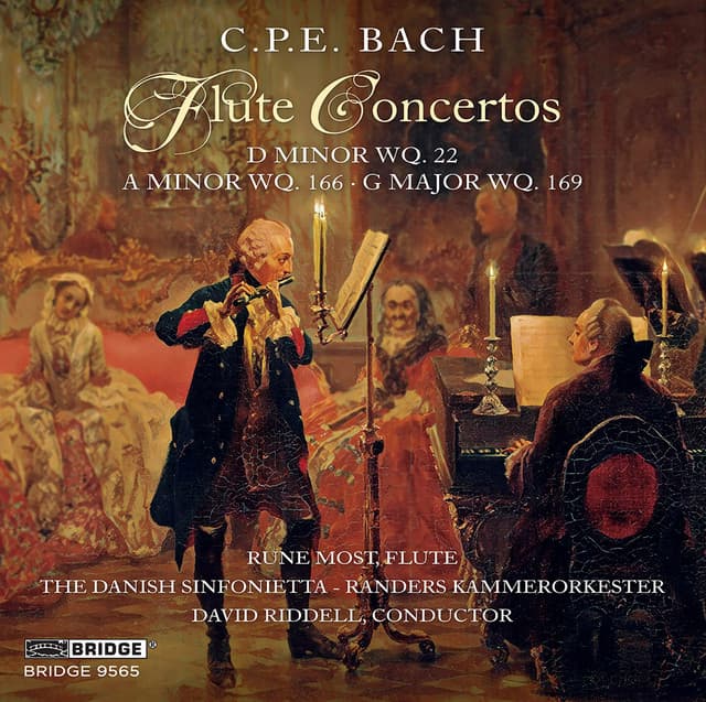 C.P.E. Bach: Flute Concertos, Wq. 22, 166 & 169 - Carl Philipp Emanuel Bach