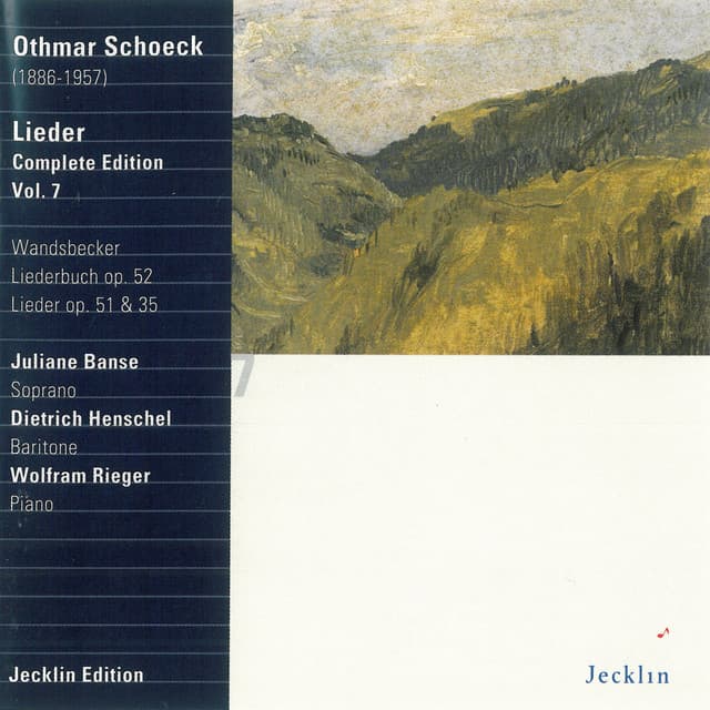 Othmar Schoeck: Lieder - Complete Edition, Vol. 7 - Othmar Schoeck