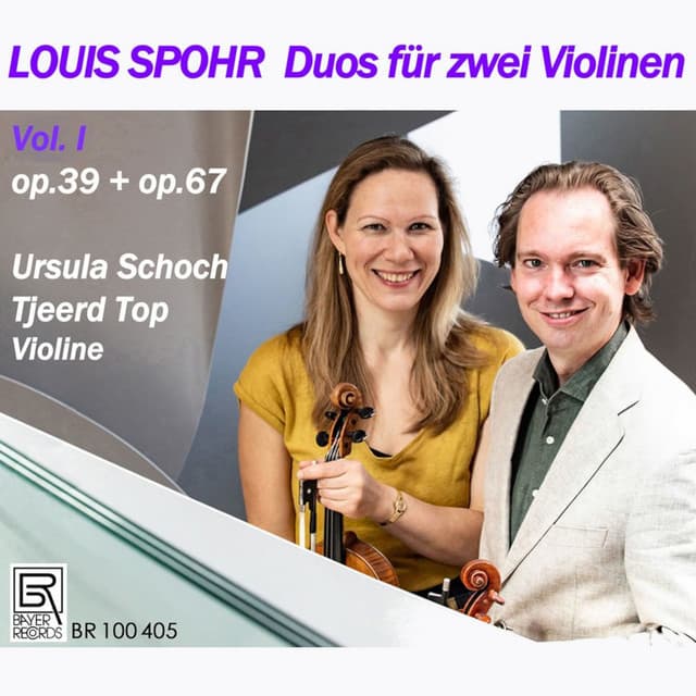 Duos for two Violins Vol. 1 - Duos Opp. 67/2 & 67/3, Duetto Op. 39/2 - Louis Spohr