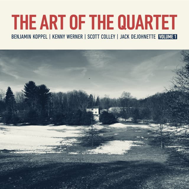The Art of The Quartet - Vol. 1 - Benjamin Koppel