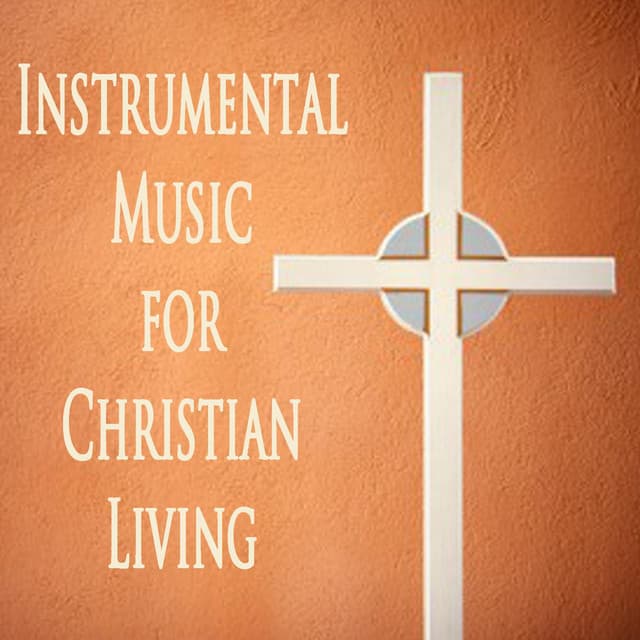 Instrumental Music for Christian Living - Catholic Hymns