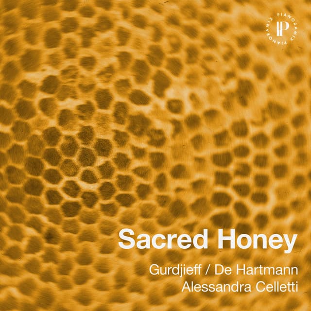 Sacred Honey - G. I. Gurdjieff