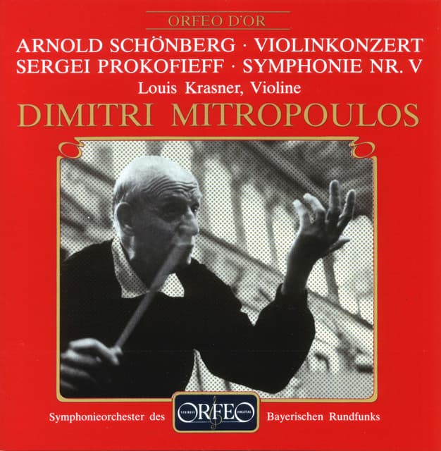 Schoenberg: Violin Concerto, Op. 36 - Prokofiev: Symphony No. 5 in B-Flat Major, Op. 100 - Louis Krasner
