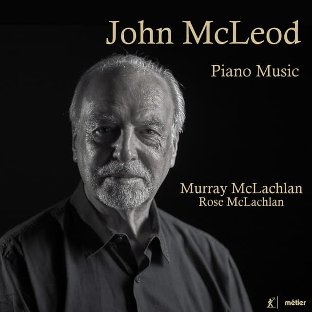 J. McLeod: Piano Music - John McLeod