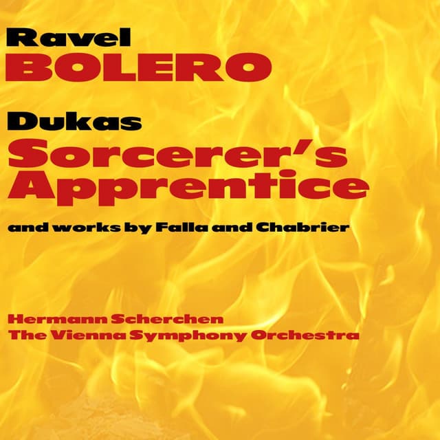 Bolero & The Sorcerer's Apprentice - Manuel de Falla