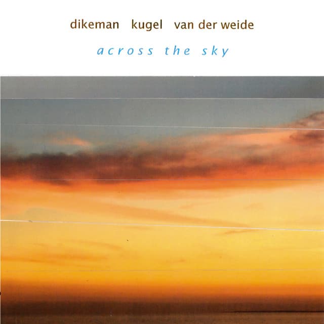Across the Sky - Klaus Kugel