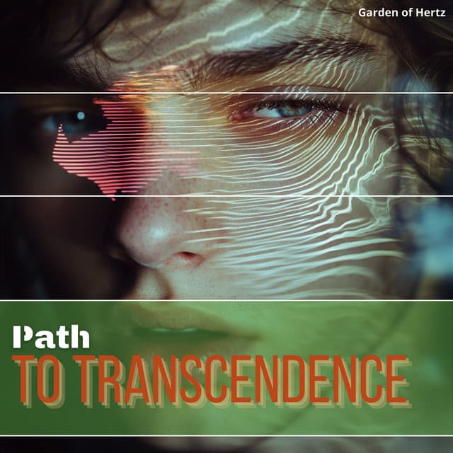 Awareness Opens the Path to Transcendence - Garden of Hertz