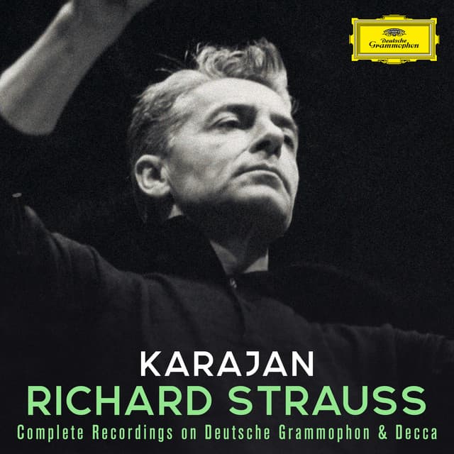 Karajan A-Z: Richard Strauss - Richard Strauss