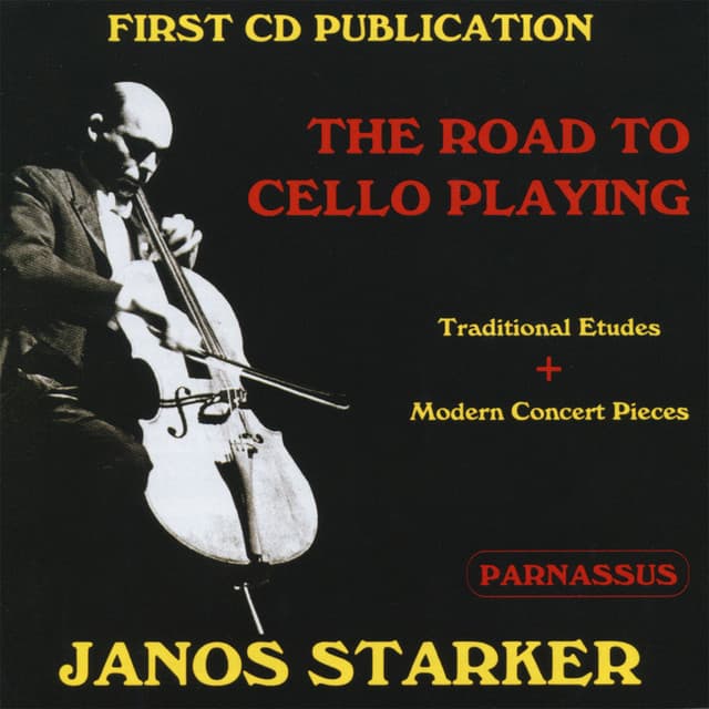 The Road to Cello Playing - János Starker